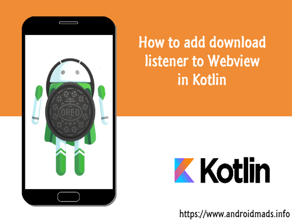 Add Download Listener To Webview In Kotlin